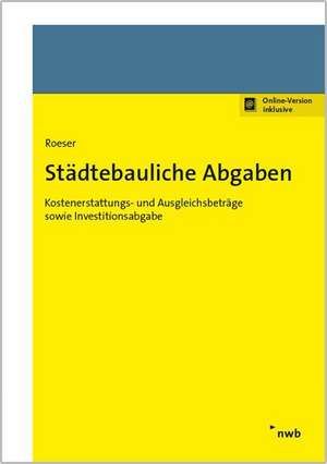 Städtebauliche Abgaben de Thomas Roeser