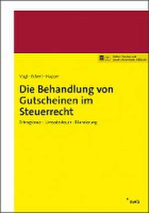 Die Behandlung von Gutscheinen im Steuerrecht de Lennart Vogt