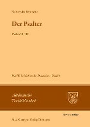 Der Psalter: Psalm 51-100 de Petrus W. Tax