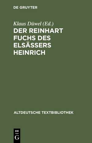 Der Reinhart Fuchs des Elsässers Heinrich de Klaus Düwel