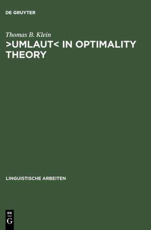 ›Umlaut‹ in Optimality Theory: A Comparative Analysis of German and Chamorro de Thomas B. Klein