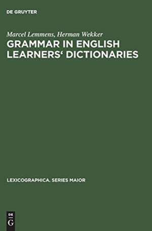 Grammar in English learners' dictionaries de Marcel Lemmens