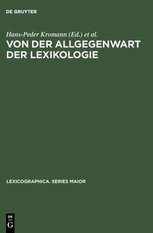 Von der Allgegenwart der Lexikologie: Kontrastive Lexikologie als Vorstufe zur zweisprachigen Lexikographie ; Akten des Internationalen Werkstattgesprächs zur Kontrastiven Lexikologie 29.-30.10.1994 in Kopenhagen de Hans-Peder Kromann