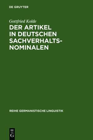 Der Artikel in deutschen Sachverhaltsnominalen de Gottfried Kolde