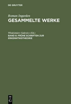 Frühe Schriften zur Erkenntnistheorie de Wlodzimierz Galewicz