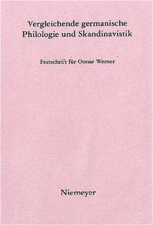 Vergleichende Germanische Philologie und Skandinavistik: Festschrift für Otmar Werner de Thomas Birkmann