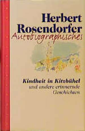 Autobiographisches de Herbert Rosendorfer