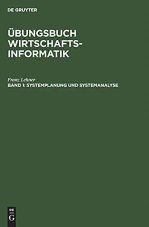 Systemplanung und Systemanalyse de Franz Lehner