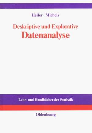 Deskriptive und Explorative Datenanalyse de Siegfried Heiler