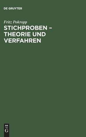 Stichproben: Theorie und Verfahren de Fritz Pokropp