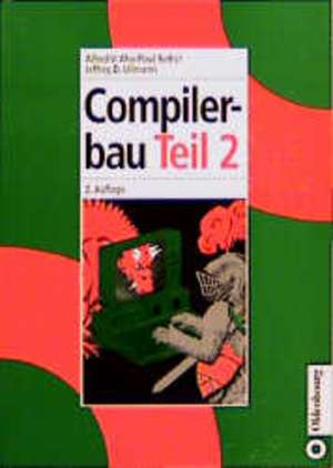 Compilerbau: Teil 2 de Alfred V. Aho