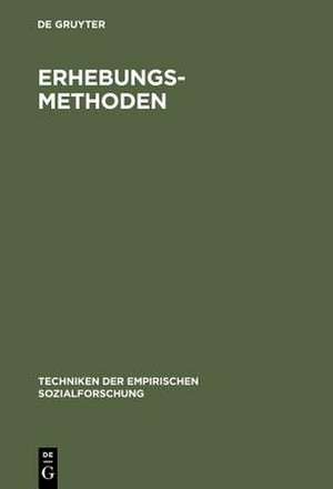 Erhebungsmethoden: Die Befragung de Jürgen van Koolwijk