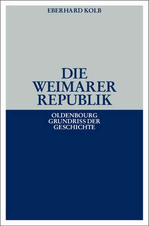 Die Weimarer Republik de Eberhard Kolb