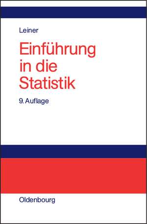 Einführung in die Statistik de Bernd Leiner