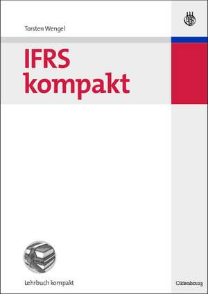 IFRS kompakt de Torsten Wengel