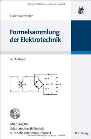 Formelsammlung der Elektrotechnik de Ulrich Dietmeier