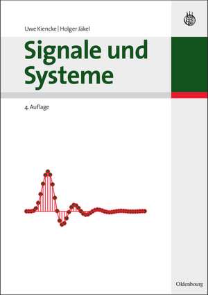 Signale und Systeme de Uwe Kiencke