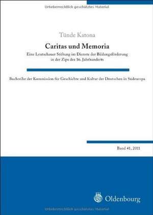 Caritas und Memoria de Tünde Katona