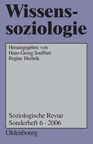 Wissenssoziologie: Besprechungen neuer Literatur de Hans-Georg Soeffner