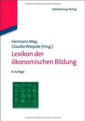 Lexikon der ökonomischen Bildung de Hermann May