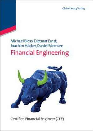 Financial Engineering de Michael Bloss