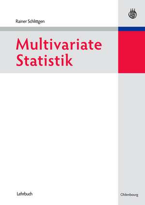 Multivariate Statistik de Rainer Schlittgen