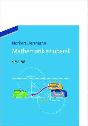 Mathematik ist überall de Norbert Herrmann