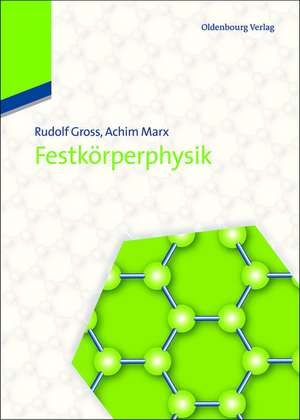 Festkörperphysik de Rudolf Gross