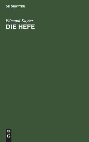 Die Hefe de Edmond Kayser