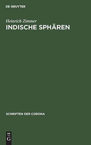 Indische Sphären de Heinrich Zimmer