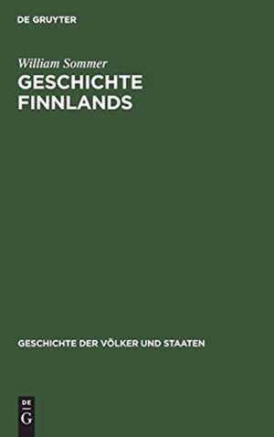 Geschichte Finnlands de William Sommer