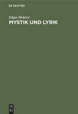 Mystik und Lyrik de Edgar Hederer