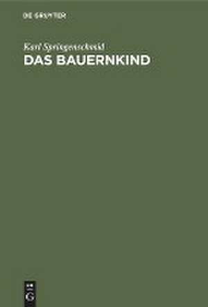 Das Bauernkind de Karl Springenschmid