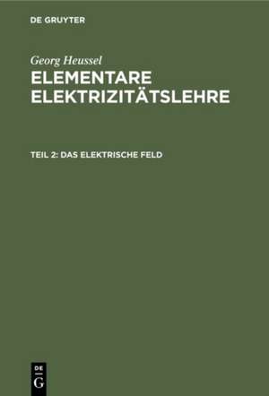 elektrische Feld de Georg Heussel