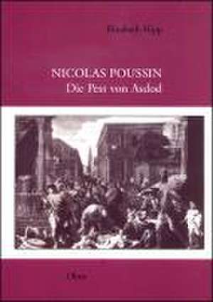 Nicolas Poussin: Die Pest von Asdod de Elisabeth Hipp