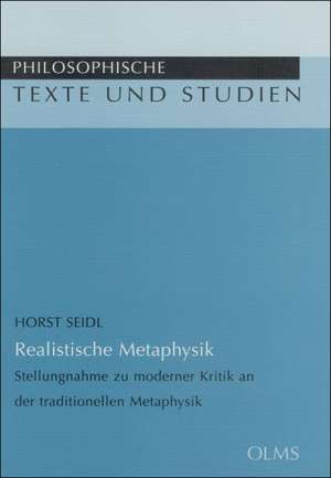 Realistische Metaphysik de Horst Seidl