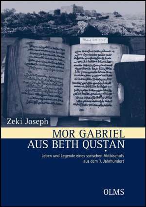 Mor Gabriel aus Beth Qustan de Zeki Joseph