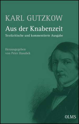 Aus der Knabenzeit (1852) de Karl Gutzkow