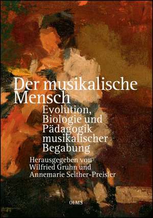 Der musikalische Mensch de Wilfried Gruhn