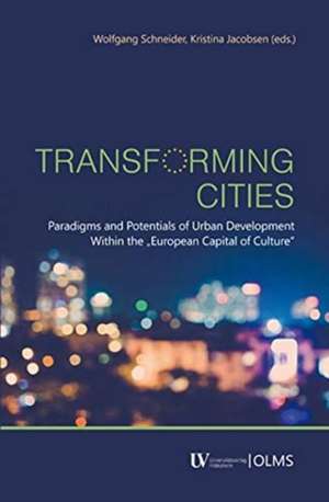 Transforming Cities de Kristina Jacobsen