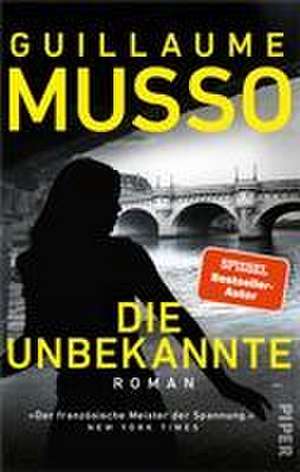 Die Unbekannte de Guillaume Musso