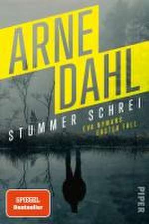 Stummer Schrei de Arne Dahl