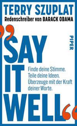 Say It Well de Terry Szuplat
