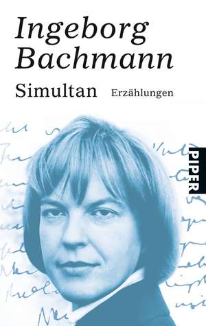 Simultan de Ingeborg Bachmann