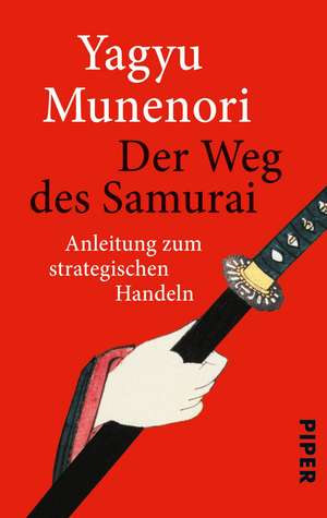 Der Weg des Samurai de Guido Keller