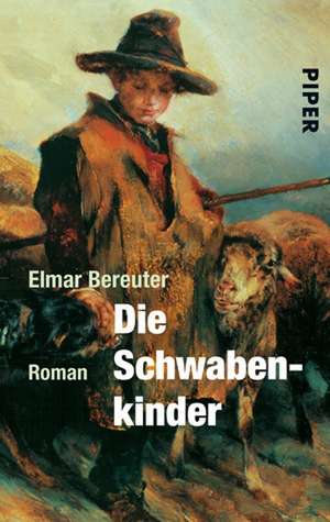 Die Schwabenkinder de Elmar Bereuter