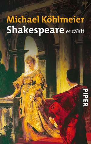 Shakespeare erzählt de Michael Köhlmeier