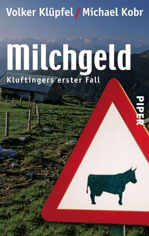 Milchgeld de Volker Klüpfel