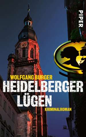 Heidelberger Lügen de Wolfgang Burger