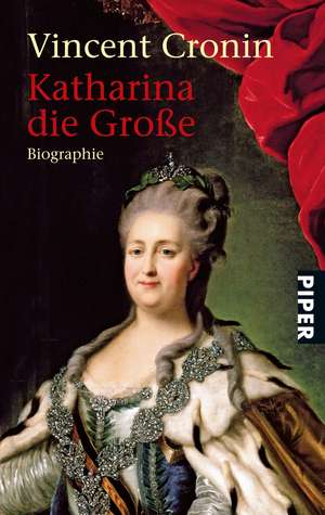 Katharina die Große de Vincent Cronin